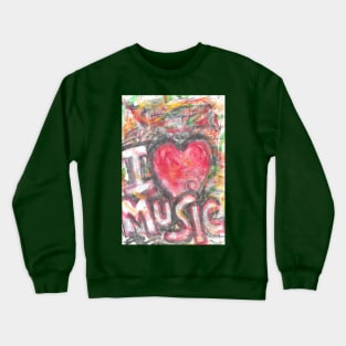 Love music - 2 Crewneck Sweatshirt